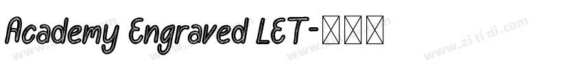 Academy Engraved LET字体转换